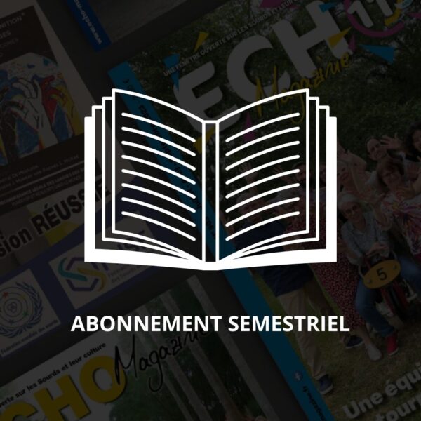 Abonnement semestriel (versions papier)